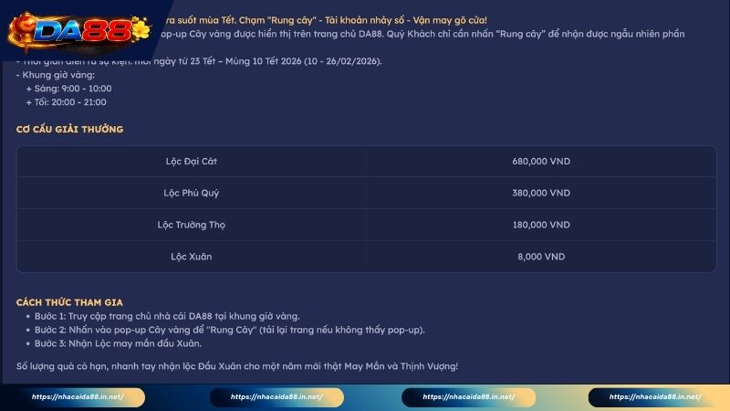 Những điều kiện để tham gia rung cây hái lộc DA88