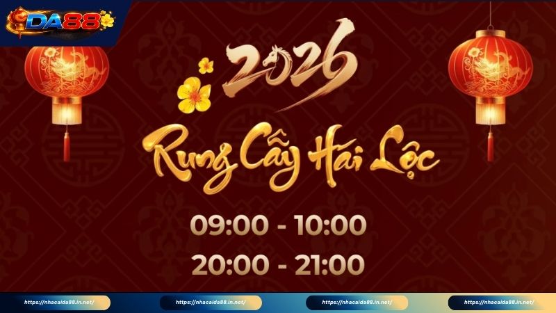 Giới thiệu về chương trình rung cây hái lộc DA88 năm 2026